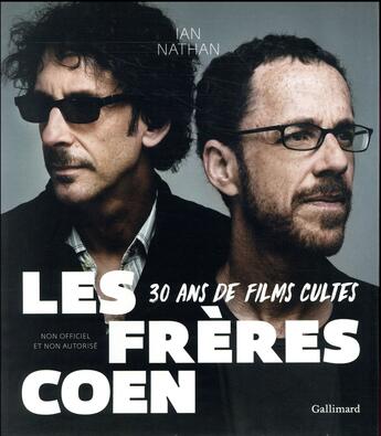 Couverture du livre « Les frères Coen » de Ian Nathan aux éditions Gallimard-loisirs