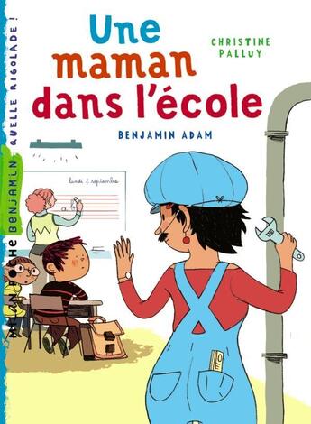 Couverture du livre « Une maman dans l'école » de Adam/Palluy aux éditions Milan