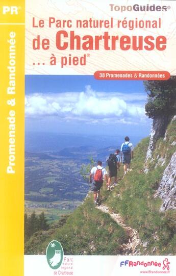 Couverture du livre « Le parc naturel régional de chartreuse à pied ; 38-73 pr pn06 » de  aux éditions Ffrp