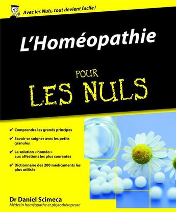 Couverture du livre « L'homéopathie pour les nuls » de Daniel Scimeca aux éditions First