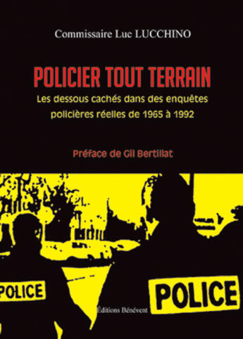 Couverture du livre « Policier Tout Terrain » de Lucchino aux éditions Benevent