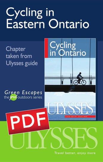 Couverture du livre « Cycling in Eastern Ontario (Chapter) » de John Lynes aux éditions Ulysse