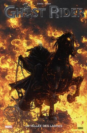 Couverture du livre « Ghost Rider t.5 : la vallée des larmes » de Garth Ennis et Clayton Crain aux éditions Panini