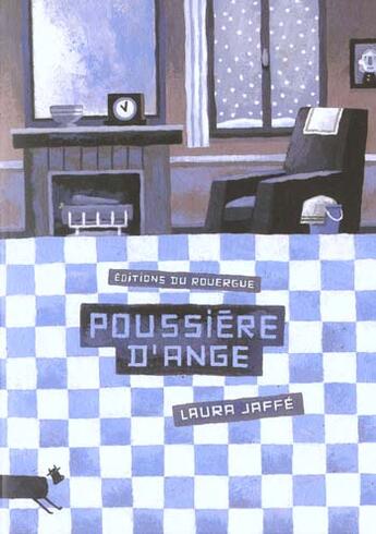 Couverture du livre « Poussiere d'ange » de Laura Jaffe aux éditions Rouergue