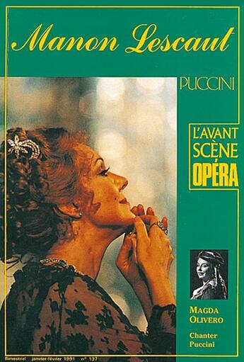 Couverture du livre « L'avant-scène opéra N.137 ; Manon Lescaut » de Giacomo Puccini aux éditions Premieres Loges