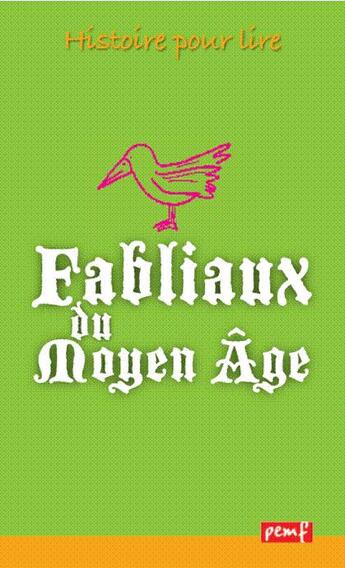 Couverture du livre « Fabliaux du moyen-âge 1ex » de  aux éditions Pemf