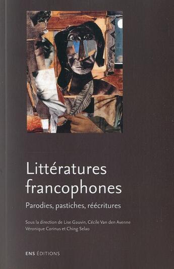 Couverture du livre « Littératures francophones » de Van De Gauvin Lise aux éditions Ens Lyon