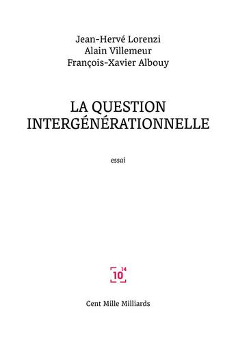 Couverture du livre « La question intergénérationnelle » de  aux éditions Cent Mille Milliards