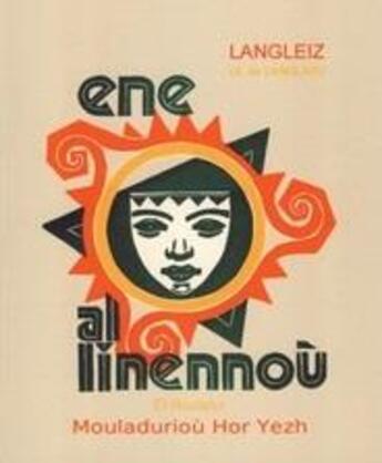 Couverture du livre « Ene al linennoù » de Xavier De Langlais aux éditions Mouladuriou Hor Yezh