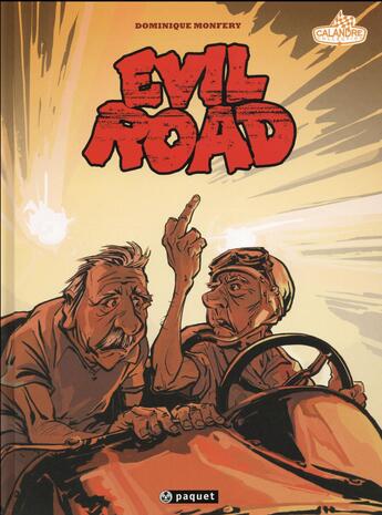 Couverture du livre « Evil road » de Dominique Monfery aux éditions Paquet