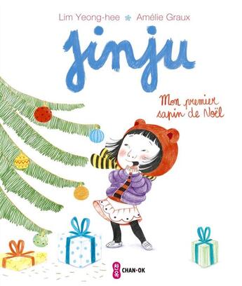 Couverture du livre « Jinju ; mon premier sapin de noel » de Amelie Graux et Yeong-Hee Lim aux éditions Pere Castor