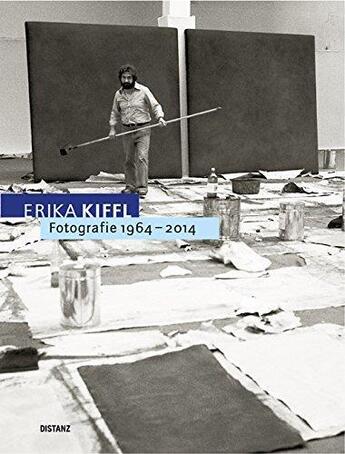 Couverture du livre « Erika kiffl fotografie 1964-2014 » de Distanz aux éditions Distanz