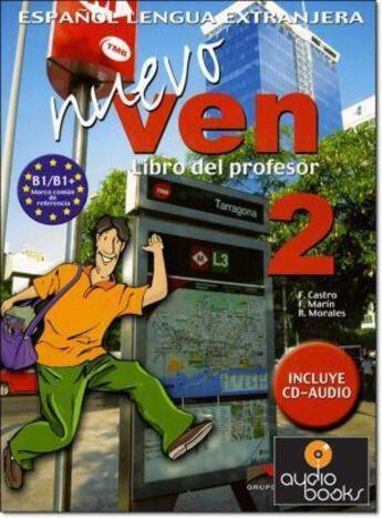 Couverture du livre « Nuevo ven 2 - guide pedagogique - version papier + cd » de Castro Viudez/Edelsa aux éditions Didier