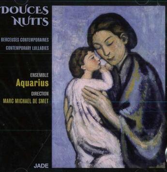 Couverture du livre « Douces nuits - berceuses contemporaines » de Ensemble Aquarius aux éditions Jade