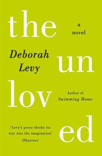 Couverture du livre « The Unloved » de Deborah Levy aux éditions Penguin Books Ltd Digital