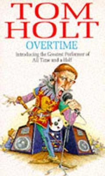 Couverture du livre « Overtime » de Tom Holt aux éditions Little Brown Book Group Digital