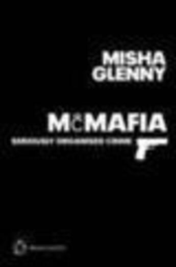 Couverture du livre « McMafia Brain Shot » de Misha Glenny aux éditions Random House Digital