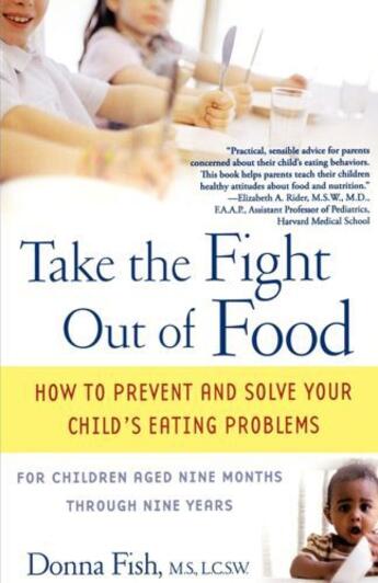 Couverture du livre « Take the Fight Out of Food » de Fish Donna aux éditions Atria Books