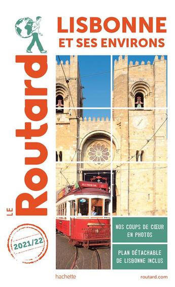 Couverture du livre « Guide du Routard : Lisbonne et ses environs (édition 2021/2022) » de Collectif Hachette aux éditions Hachette Tourisme