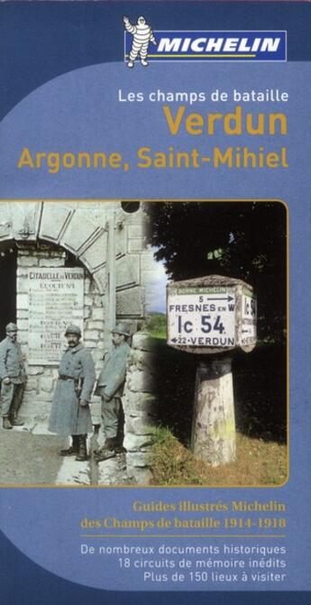 Couverture du livre « Les champs de bataille ; Verdun, Argonne, Saint-Michel (édition 2012) » de Collectif Michelin aux éditions Michelin