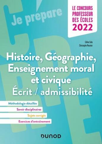 Couverture du livre « Concours professeur des ecoles - histoire geographie emc - ecrit/admissibilite - crpe 2022 - histoir » de Sala/Meunier aux éditions Dunod