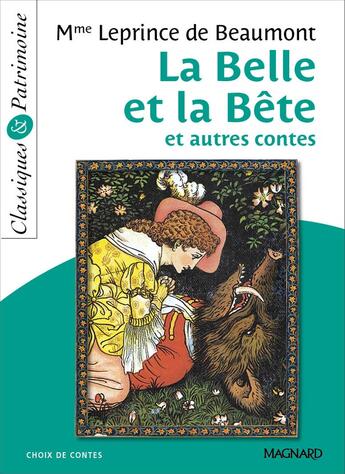 Couverture du livre « La Belle et la Bête ; et autres contes » de Jeanne Marie Leprince De Beaumont aux éditions Magnard