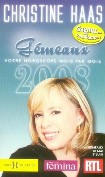 Couverture du livre « Gémeaux (édition 2008) » de Christine Haas aux éditions Hors Collection