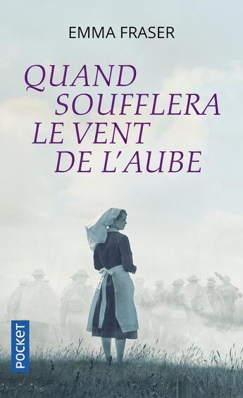 Couverture du livre « Quand soufflera le vent de l'aube » de Emma Fraser aux éditions Pocket