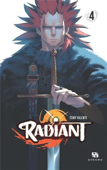 Couverture du livre « Radiant Tome 4 » de Tony Valente aux éditions Ankama