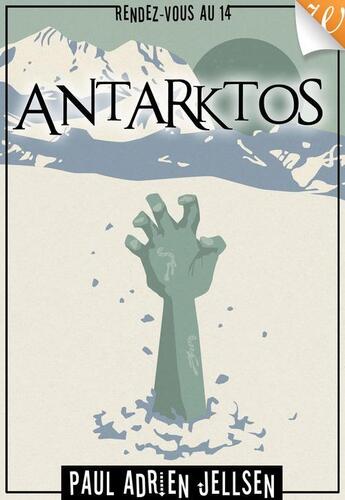 Couverture du livre « Antarktos » de Paul Adrien Jellsen aux éditions Walrus