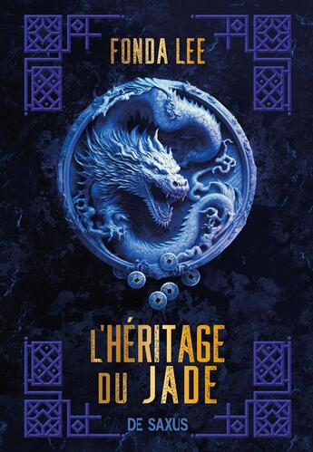 Couverture du livre « L'héritage du jade » de Lee Fonda aux éditions De Saxus