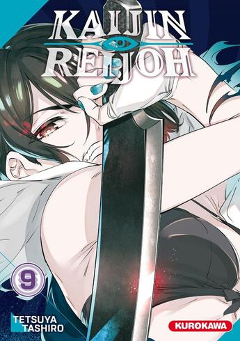 Couverture du livre « Kaijin Reijoh Tome 9 » de Tetsuya Tashiro aux éditions Kurokawa