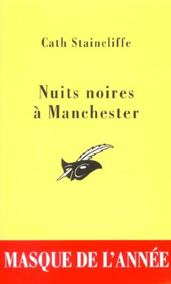 Couverture du livre « Nuits Noires A Manchester » de Cath Staincliffe aux éditions Editions Du Masque