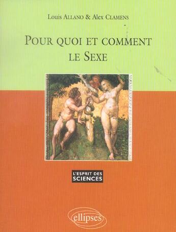 Couverture du livre « Pour quoi et comment le sexe - n 35 » de Allano/Clamens aux éditions Ellipses