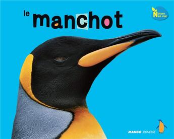 Couverture du livre « Le manchot » de  aux éditions Mango