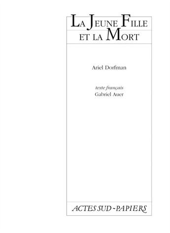 Couverture du livre « La jeune fille et la mort » de Ariel Dorfman aux éditions Actes Sud