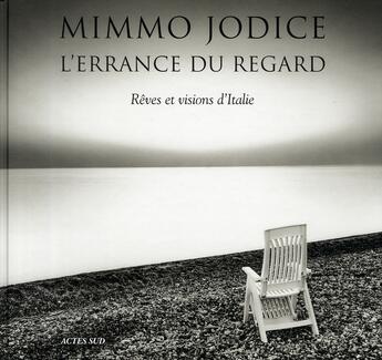 Couverture du livre « L'errance du regard » de Mimmo Jodice aux éditions Actes Sud