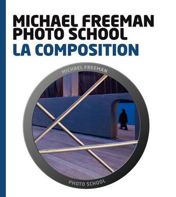 Couverture du livre « La composition » de Michael Freeman aux éditions Pearson