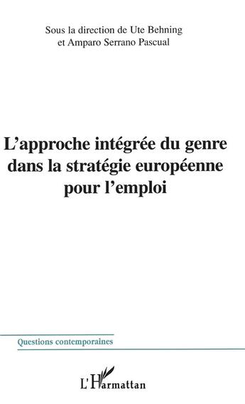 Couverture du livre « L'approche integree du genre dans la strategie europeenne pour l'emploi » de  aux éditions L'harmattan