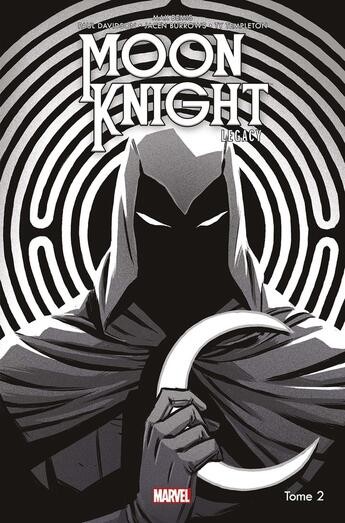 Couverture du livre « Moon Knight legacy Tome 2 » de Jacen Burrows et Paul Davidson et Max Bemis aux éditions Panini