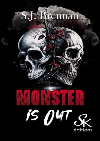 Couverture du livre « Monster is out » de Brennan S. J aux éditions Sharon Kena