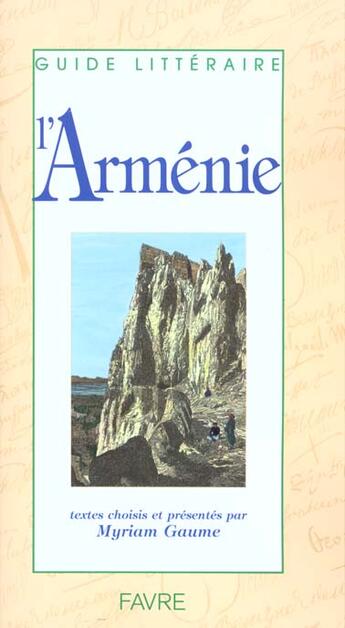 Couverture du livre « L'Arménie » de Myriam Gaume aux éditions Favre