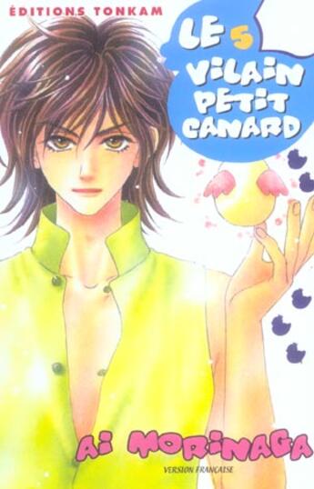 Couverture du livre « Le vilain petit canard Tome 5 » de Ai Morinaga aux éditions Delcourt