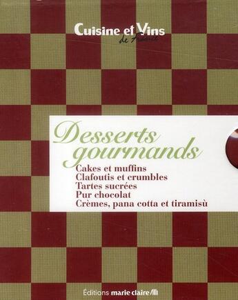 Couverture du livre « Desserts gourmands ; coffret » de  aux éditions Marie-claire