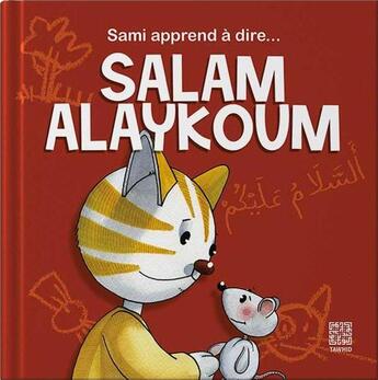 Couverture du livre « Sami apprend a dire salam alaykoum » de Zaydan Dounia aux éditions Tawhid