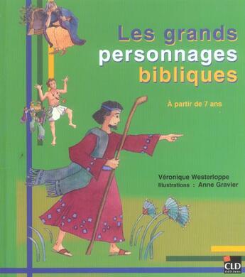 Couverture du livre « Grands personnages de la bible » de Westerloppe V aux éditions Cld