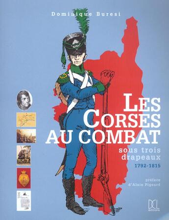 Couverture du livre « Corses Au Combat (Les) » de Dominique Buresi aux éditions Dcl