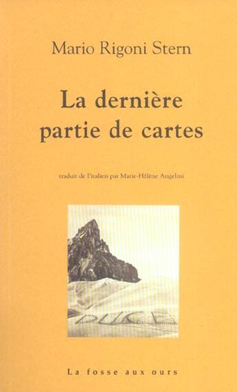 Couverture du livre « Derniere partie de cartes (la) » de Mario Rigoni Stern aux éditions La Fosse Aux Ours