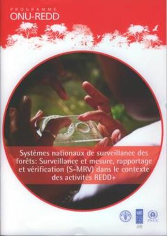 Couverture du livre « Systemes nationaux de surveillance des forets : surveillance et mesure, rapportage et verification ( » de  aux éditions Fao