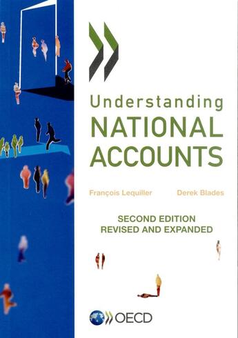 Couverture du livre « Understanding national accounts ; second edition revised and expanded » de Ocde aux éditions Ocde